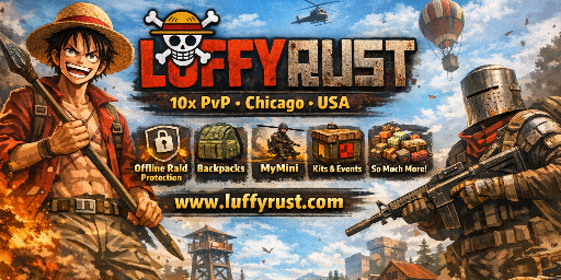 LuffyRust Chicago USA - 10xPvP|BP-Share|Kits|Skins|Backpacks|an Server Image